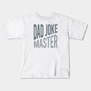 Dad Jokes Master Kids T-Shirt